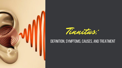 Tinnitus: Definition, Symptoms, Causes, and Treatment